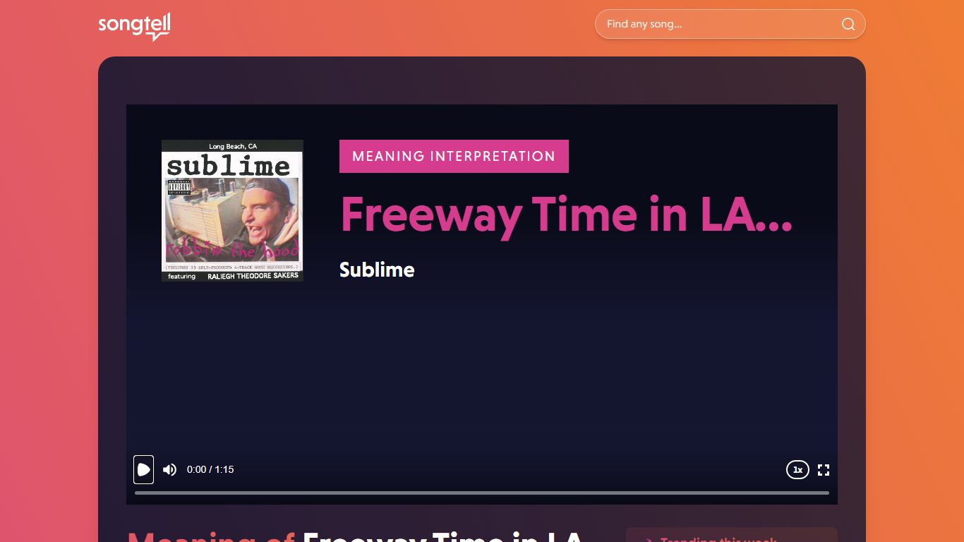 Meaning of "Freeway Time in LA County Jail" by Sublime